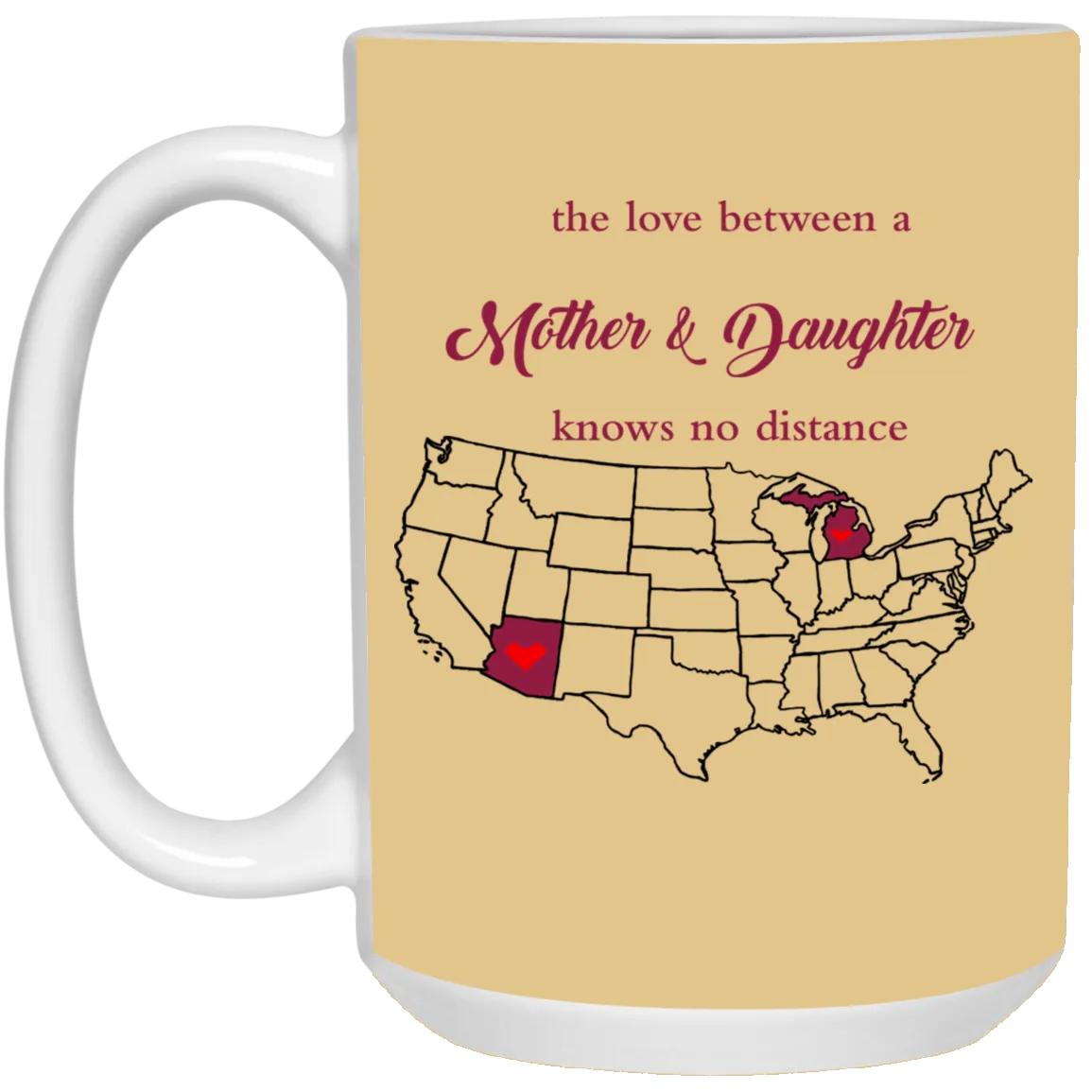Arizona Michigan Love Mother Daughter Mug