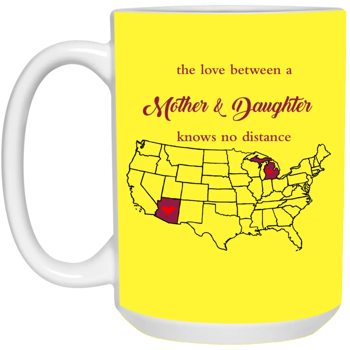 Arizona Michigan Love Mother Daughter Mug
