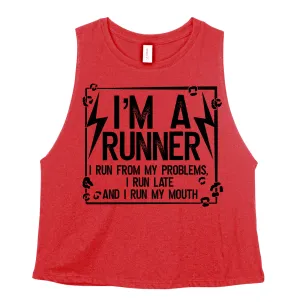 I'm a Runner Funny Workout Cropped Tank/ Gifts for Her/ Funny Tank Top/ Adult Sizes Available