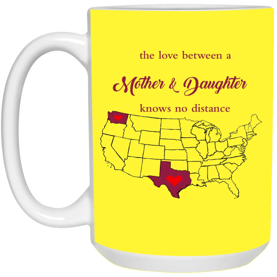 Washington Texas The Love A Mother And Daughter Mug